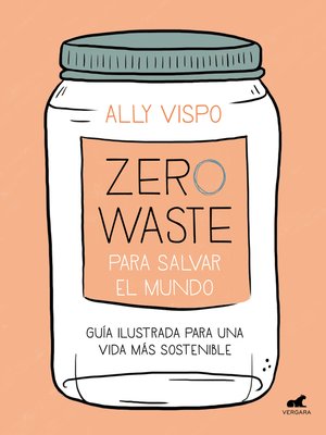 cover image of Zero Waste para salvar el mundo